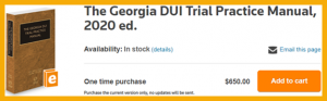 Georgia DUI Trial Practice Manual