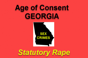 The age of consent is a legal term in Georgia that refers to the biological age requirement in a statutory rape criminal case.