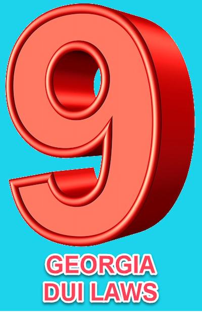 9 Primary GA DUI Laws are in effect in 2022. One of our best Atlanta DUI lawyers knows every law inside and out, and will use this knowledge to fight against a wrong conviction.