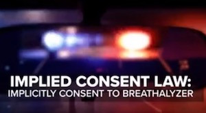 Implied Consent Law