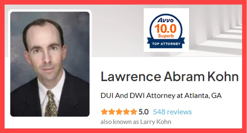 Larry Kohn, rated by Best Lawyers in America and Best Law Firms in America. In addition, he has over 540 5-star reviews on AVVO.