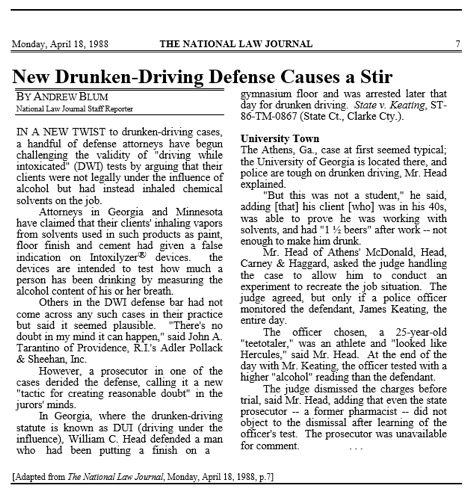 National Law Journal article from 1988 featuring William C. Head's skill at finding creative ways to fight a DUI in Georgia. This was a case for which he was hired as the DUI lawyer Athens GA.