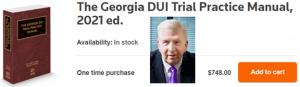 GA DUI Lawyer Bubba Head - Book Author of Georgia DUI Trial Practice Manual 2021